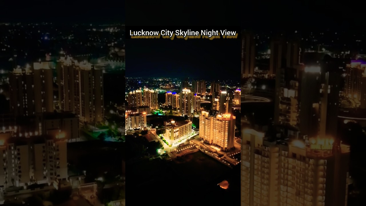 Lucknow City Skyline Night View | Lucknow City Drone View at Night #lucknow #shorts #skyline #status
