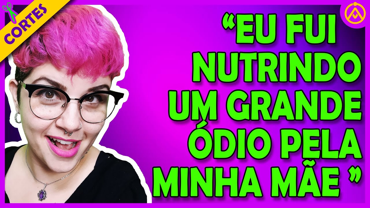 EU TIVE UMA MÃE MALEDITH 