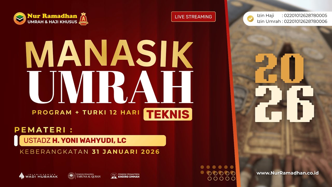 Manasik Teknis Umrah Plus Turki 31 Januari 2026 | Umrah Nur Ramadhan