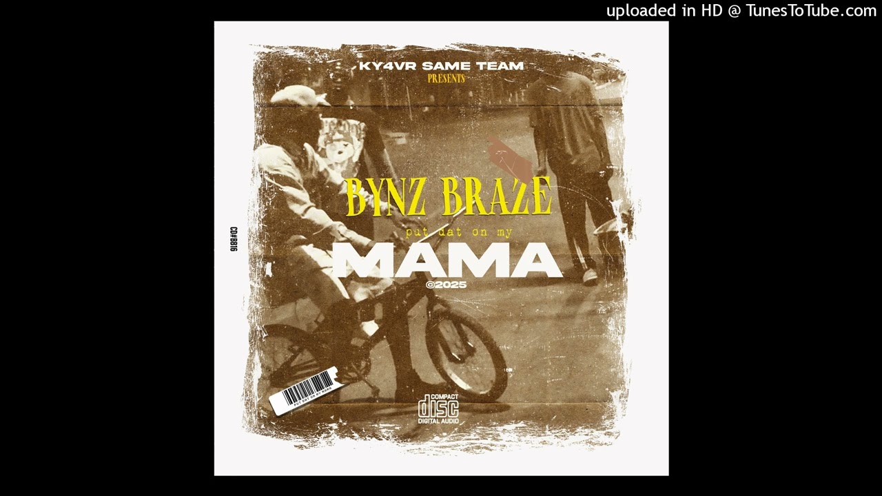 Bynz Braze - Put It On My Momma
