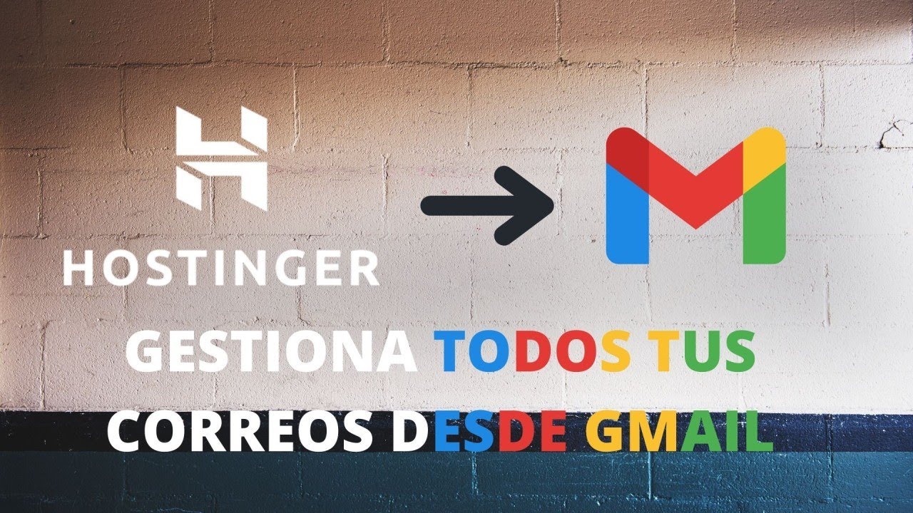 ¿Cómo vincular webmail de hostinger con gmail?