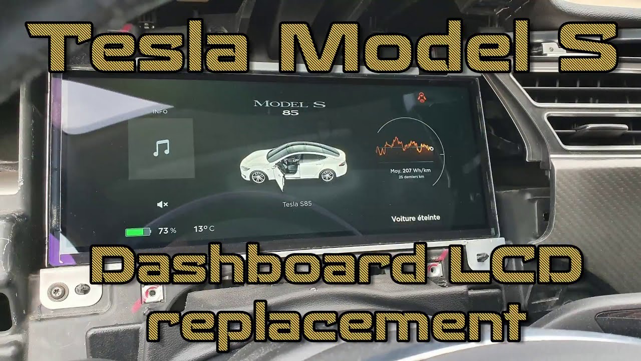 Tesla Model S Dashboard LCD replacement