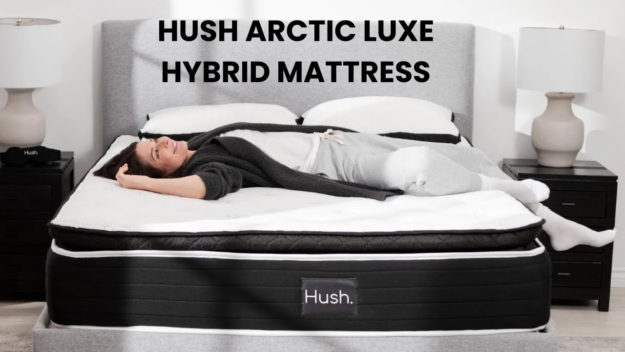 Introducing the Hush Arctic Luxe Hybrid Mattress - Non-Toxic, Cooling Tech, and Zero-Motion Transfer