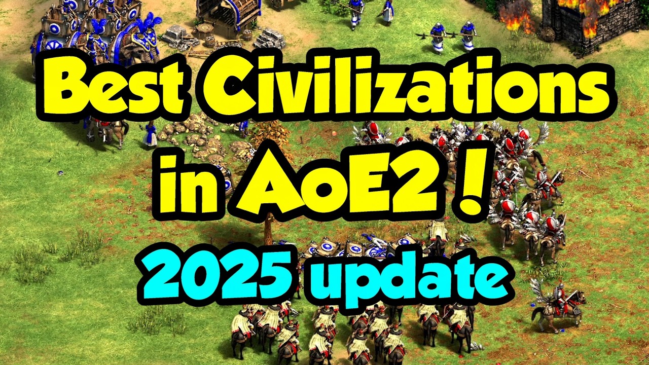 Best Civilizations in AoE2! (2025 update)