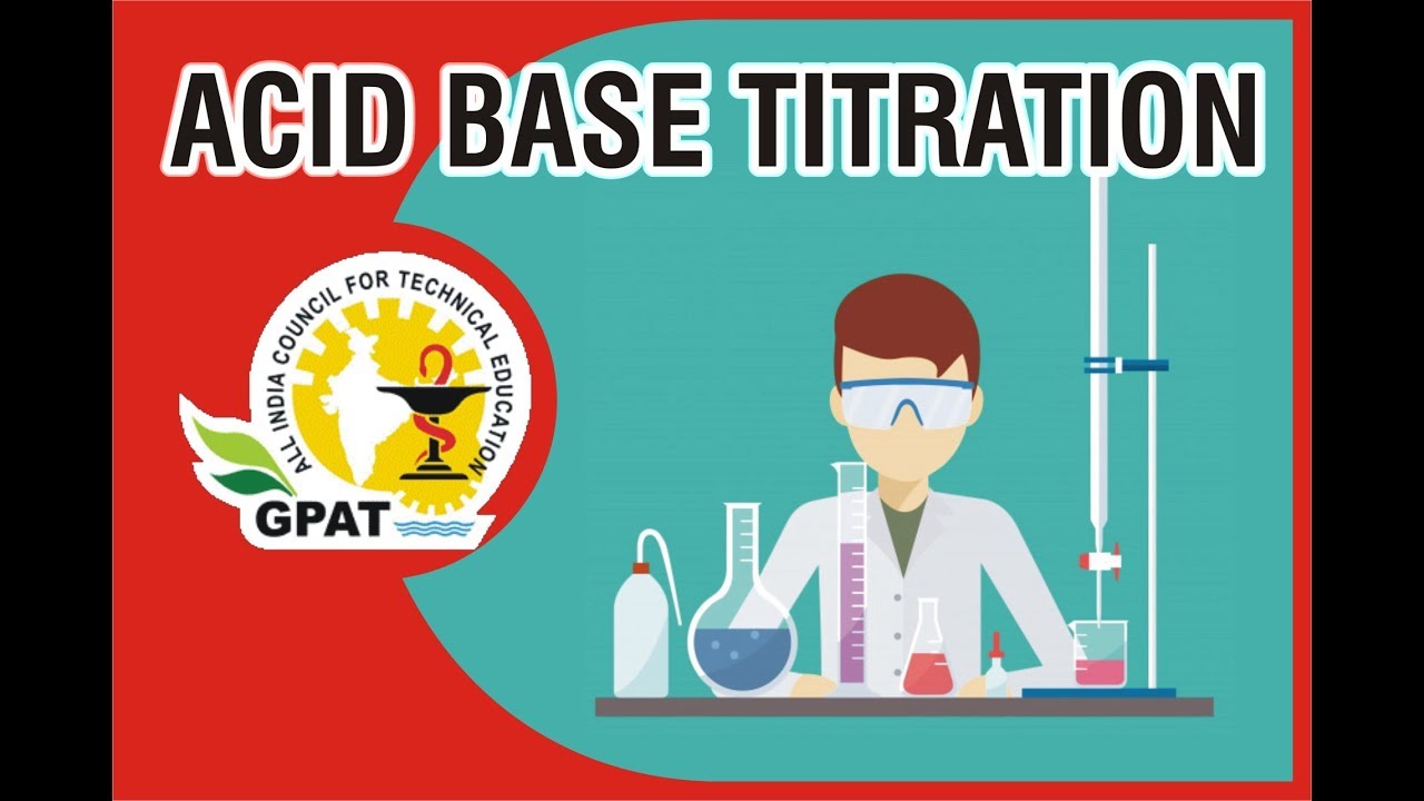 ACID BASE TITRATION MCQS| ANALYSIS | GPAT-2020 | PHARMACIST | DRUG INSPECTOR