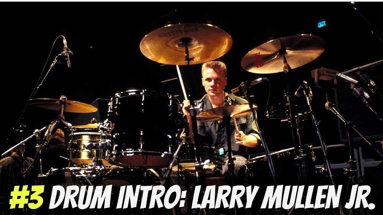 Larry Mullen JR. (U2) - Drum Intro #3