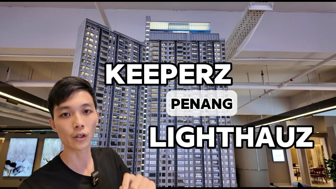 【槟城海景公寓】Keeperz & Lighthauz by Exsim | 必看‼️