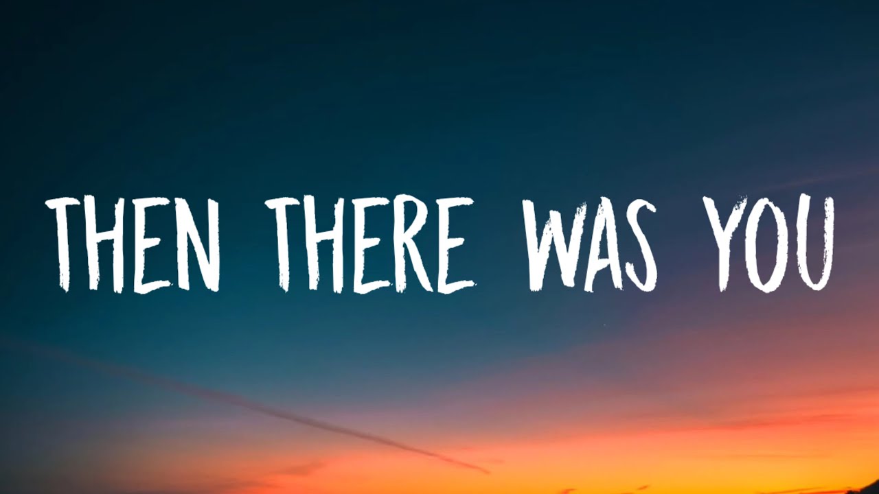 Calum Scott - Then There Was You (Lyrics)