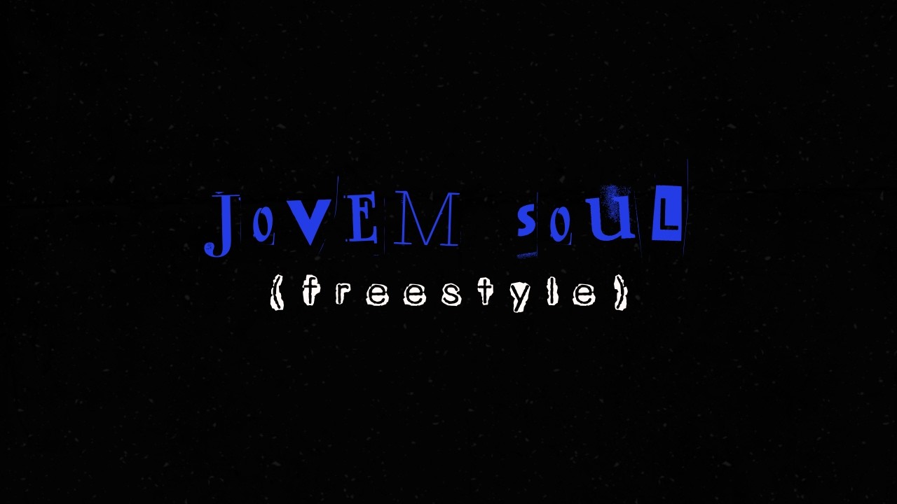 jovem soul (freestyle)