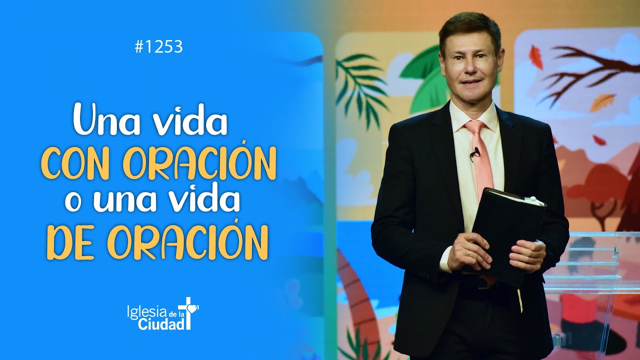 José Luis Cinalli - Una vida con oración o una vida de oración- 18/06/2023 (#1253)