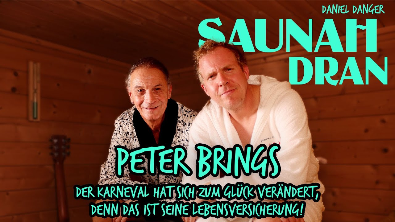 Saunah Dran mit Daniel Danger - Folge #20: Peter Brings