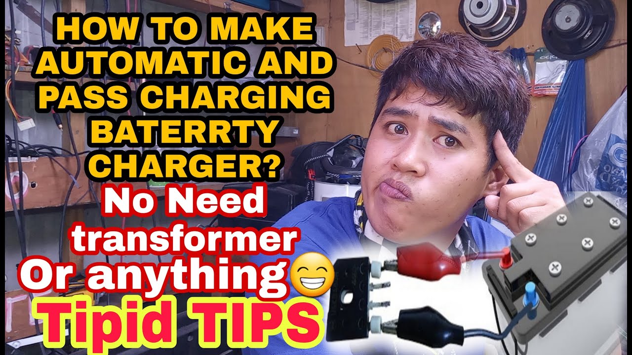 Tips para maka tipid DIY.kung paano gagawa ng battery charger.ng walang gagamiting transformer.