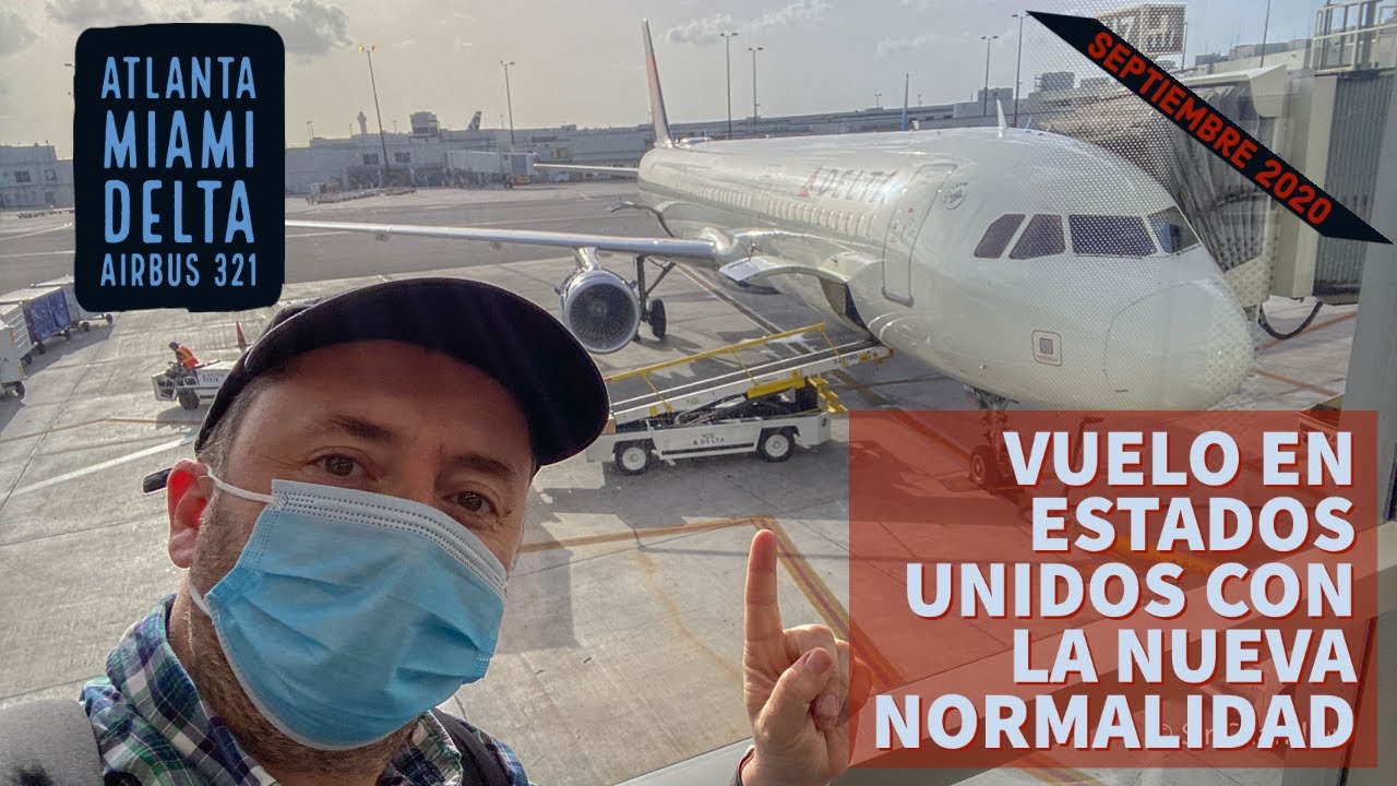 ✈️ Atlanta - Miami 🇺🇸 - Delta - Airbus 321 - Septiembre 2020 😷
