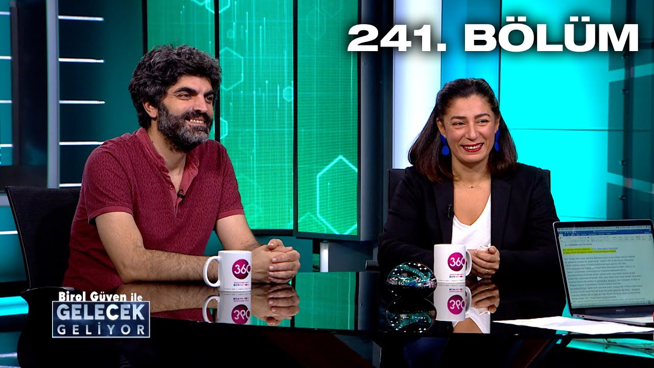 GELECEKTE SANAT - BİROL GÜVEN İLE GELECEK GELİYOR 241. BÖLÜM