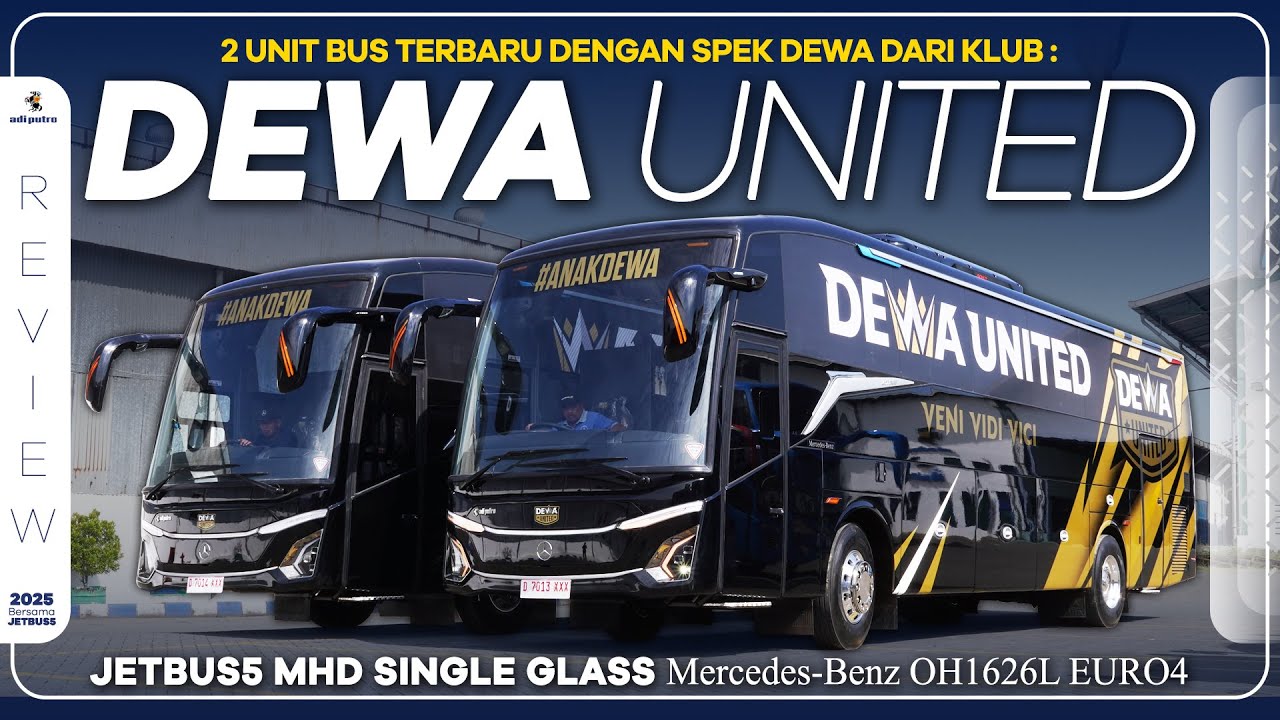 2 Unit JETBUS5 MHD SINGLE GLASS Terbaru dengan Spek Dewa! DEWA UNITED : Mercedes-Benz OH1626L EURO4