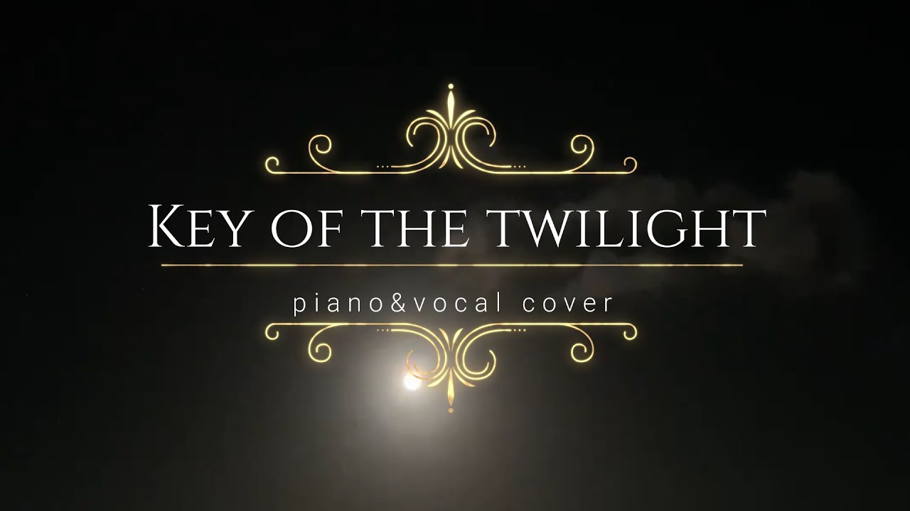 key of the twilight(Yuki Kajiura) piano&vocal cover