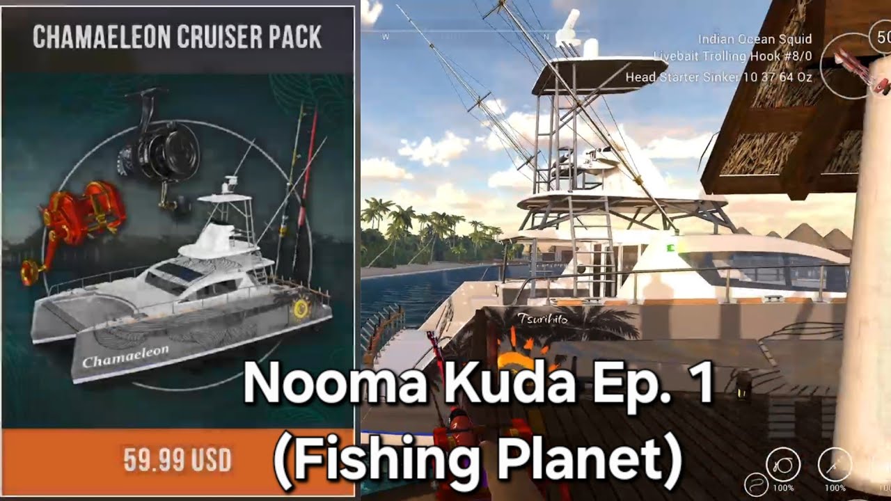 Buying the Chamaeleon Cruiser Pack | Nooma Kuda Episode 1 (Fishing Planet)