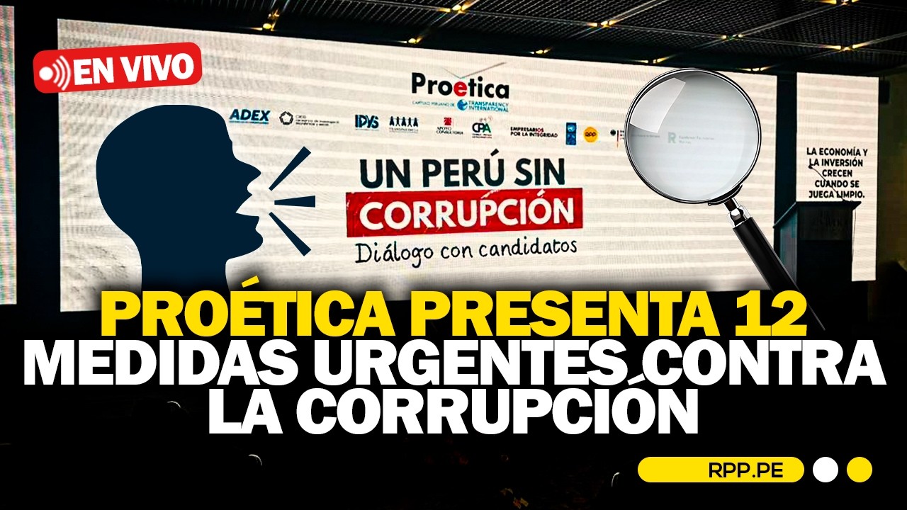 🔴#ENVIVO: Proética presentará 12 medidas urgentes contra la corrupción #rppespeciales
