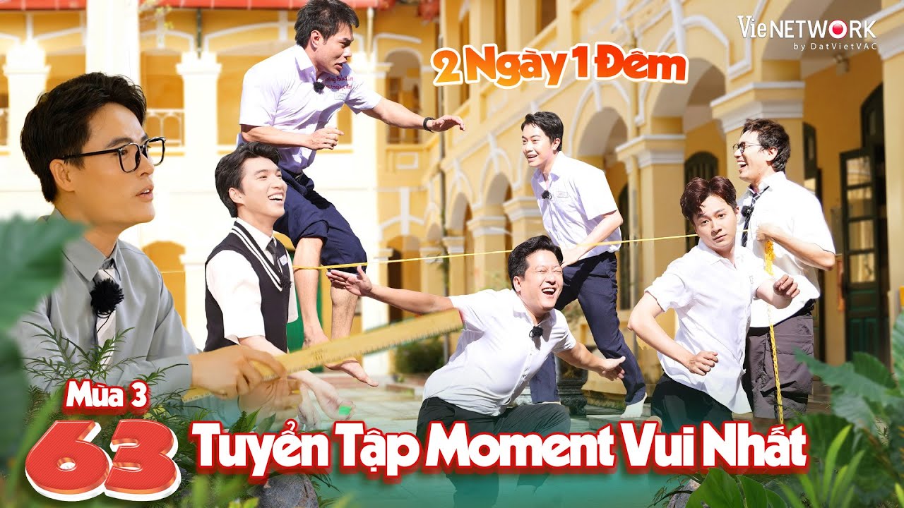 2 Ngày 1 Đêm:Tuyển tập khoảnh khắc vui nhất Tập 63 Mùa 3 - Dương Lâm, Trường Giang, HIEUTHUHAI