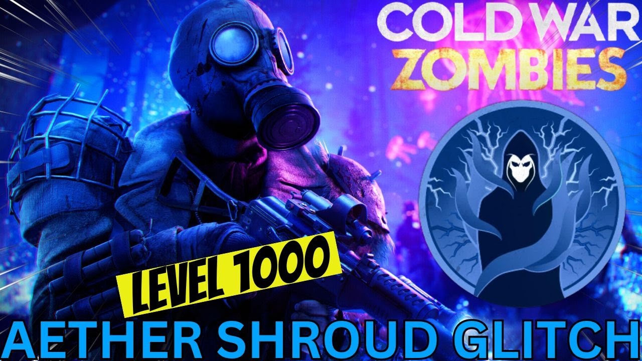 *INSANE* COLD WAR ZOMBIES AETHER SHROUD GLITCH! UNLIMITED XP! EASY CAMOS! DIE MACHINE