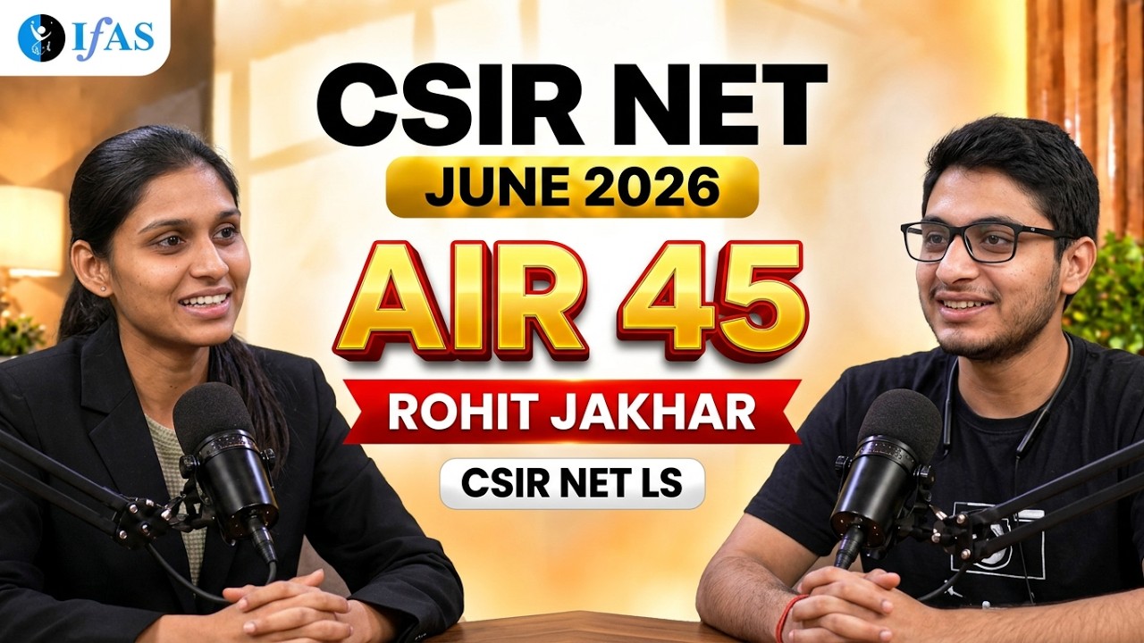 CSIR NET Life Science Topper Talk June 2026  ROHIT JAKHAR All India Rank 45