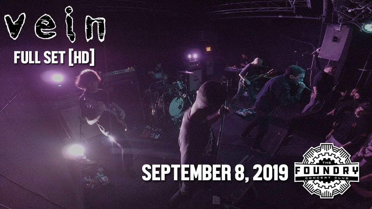 Vein - Full Set HD - Live at The Foundry Concert Club
