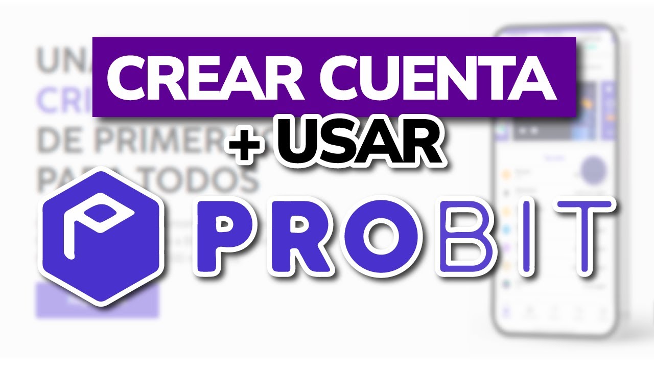 📈 Crear Cuenta + C&oacute;mo Usar PROBIT GLOBAL (Exchange de Criptomonedas)