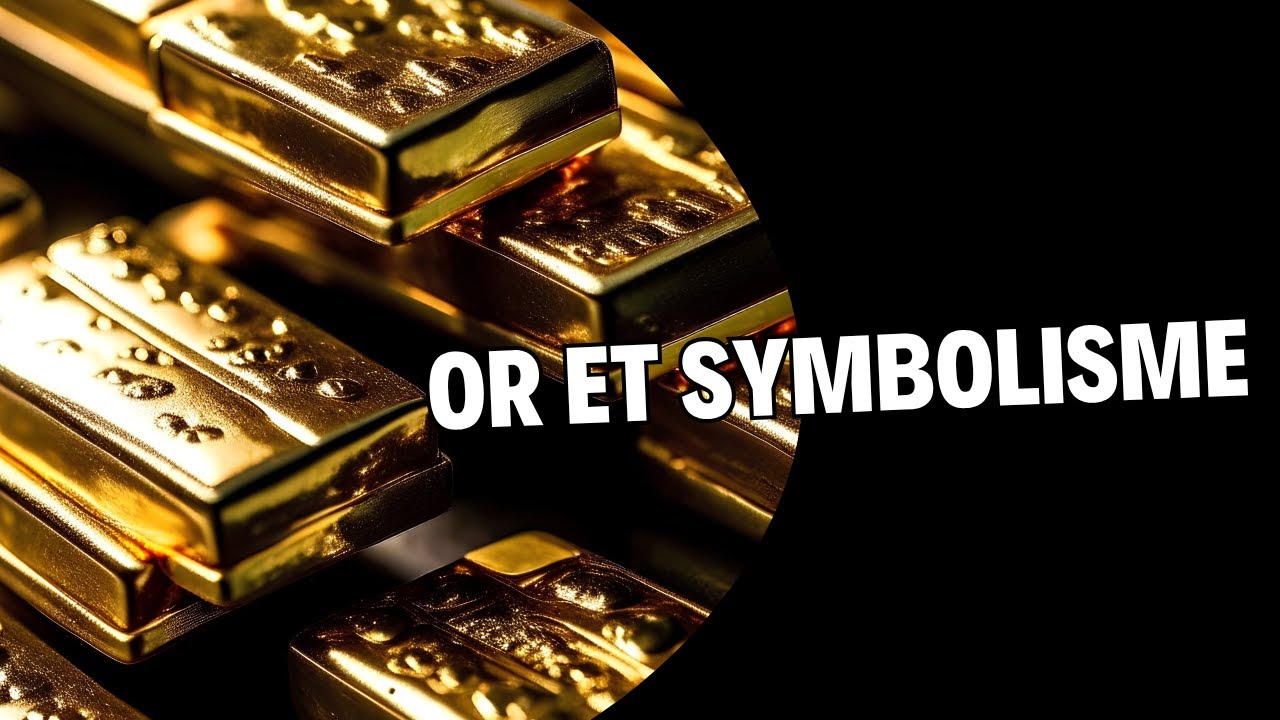 Or et symbolisme 