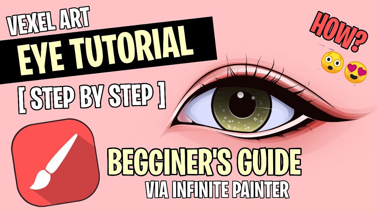 VECTOR / VEXEL EYE TUTORIAL [ BEGGINER'S GUIDE ] INFINITE PAINTER