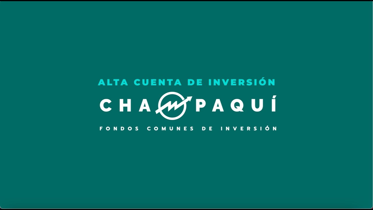 Invert&iacute; en Champaqu&iacute; FCI - Abr&iacute; tu Cuenta de Inversi&oacute;n