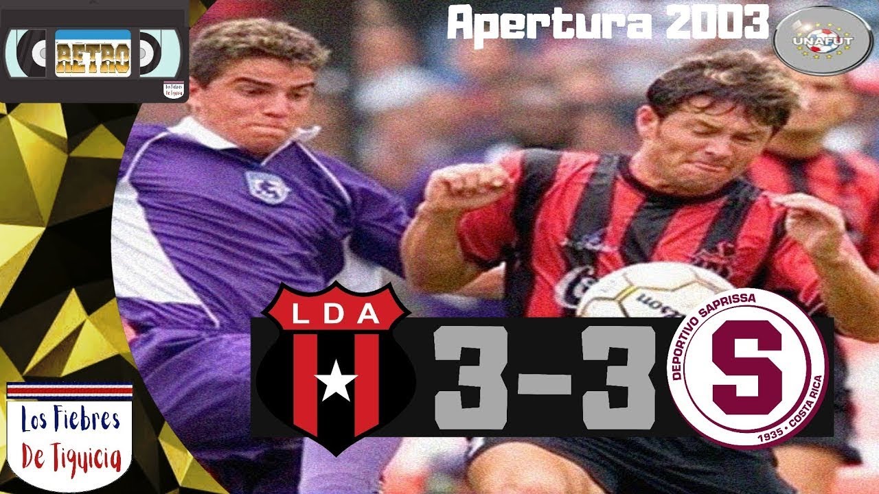 Liga Deportiva Alajuelense vs Deportivo Saprissa 🇨🇷⚽ Apertura 2003 (Extendido)