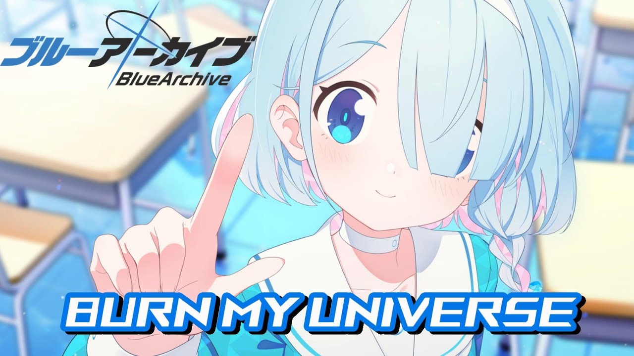 【ブルアカMAD】Burn  my universe　ブルーアーカイブ【ネタバレ注意】