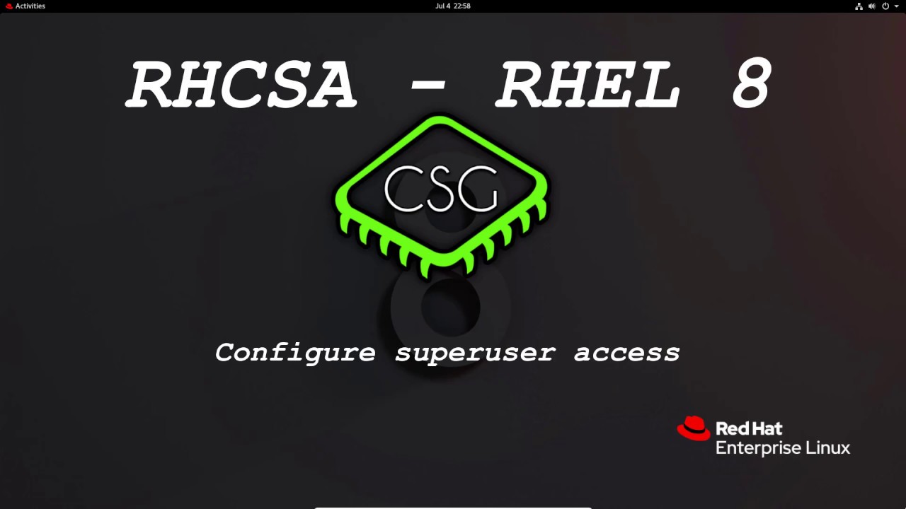 RHCSA RHEL 8 - Configure superuser access