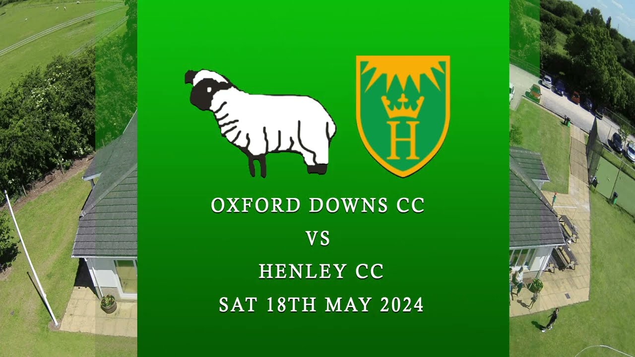 ODCC 1XI vs Henley CC 1XI - Match Highlights with commentary Home Counties Premier Div 1