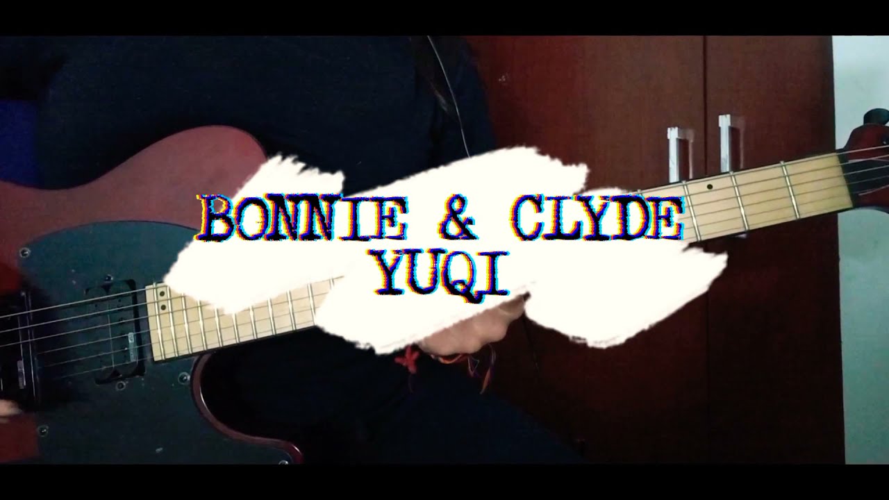 YUQI (우기) - Bonnie & Clyde (Guitar Cover)