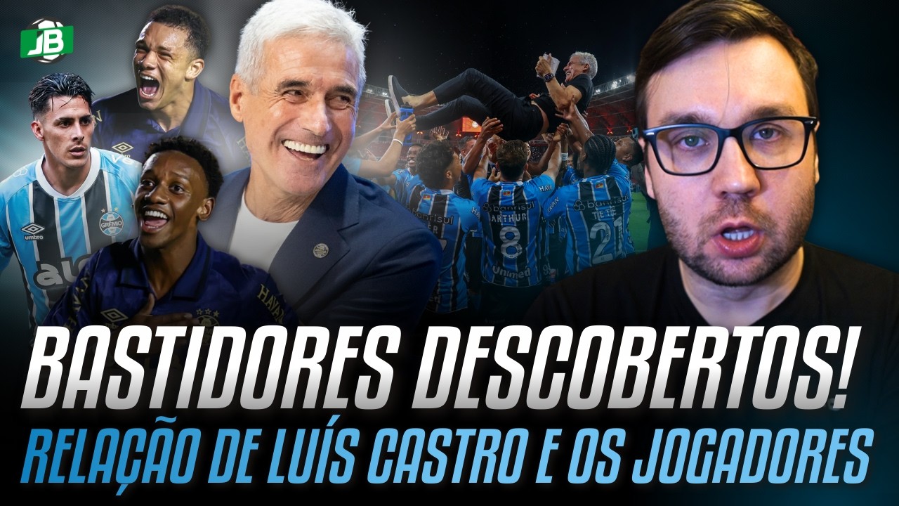 🟦 DESCOBRI COISAS QUE POUCA GENTE SABIA SOBRE A RELAÇÃO DE LUÍS CASTRO COM OS JOGADORES DO GRÊMIO