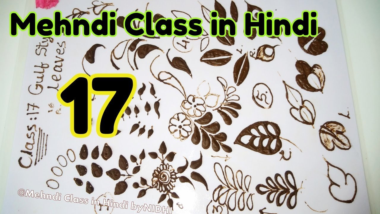 Mehndi Class 17 in Hindi- Types of Gulf Style Leaves Pattern with Tips and Explanation