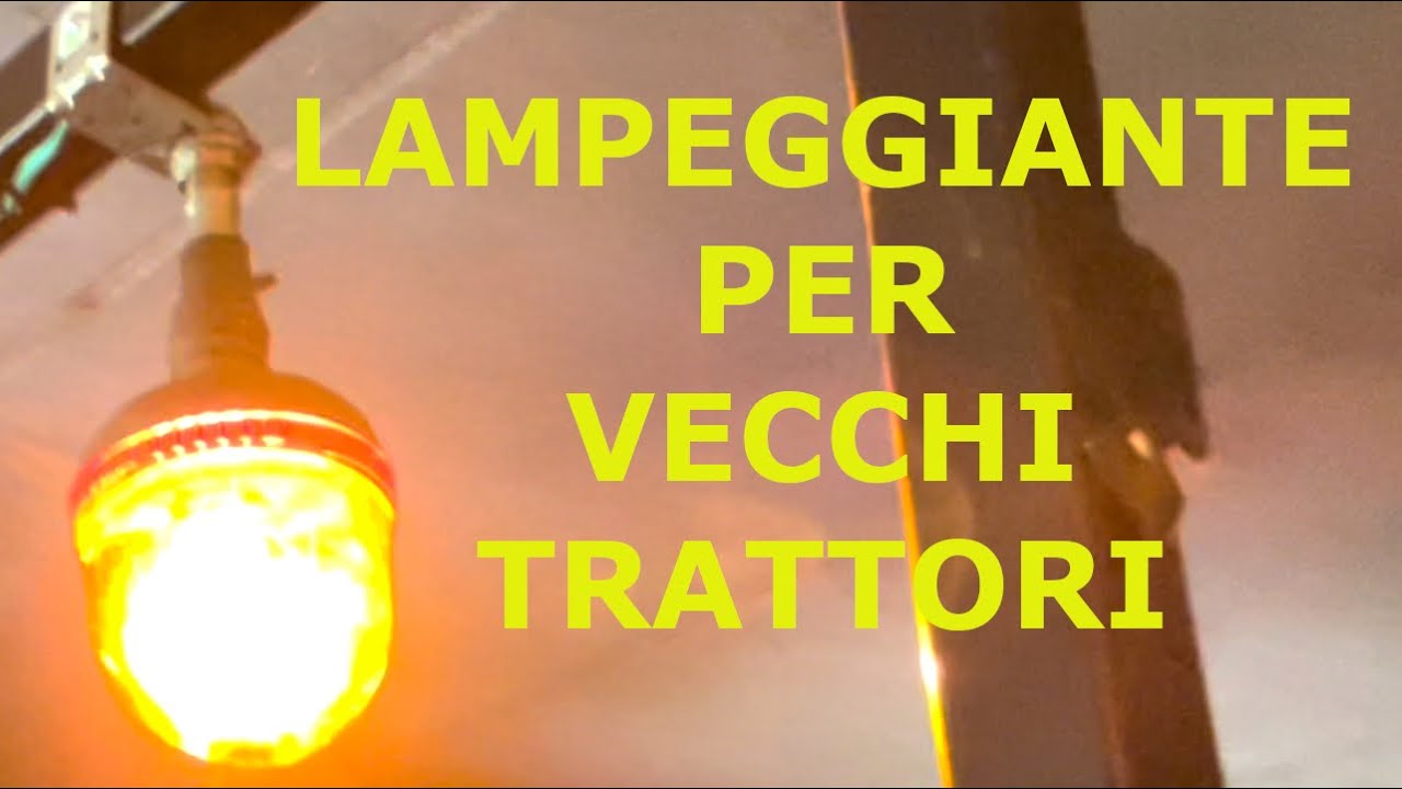 IMPIANTO per LAMPEGGIANTE sul glorioso Landini