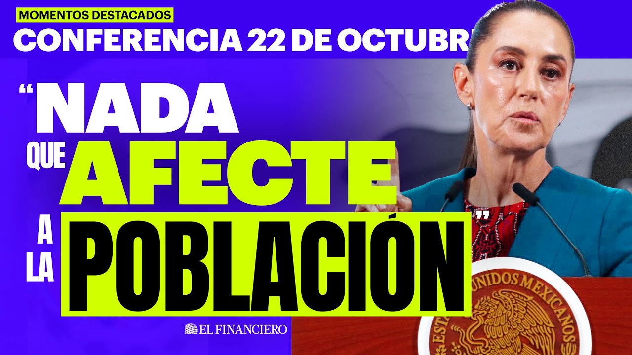 Sheinbaum ACLARA: NO hay NUEVOS IMPUESTOS | Mañanera 22 de Octubre 2025