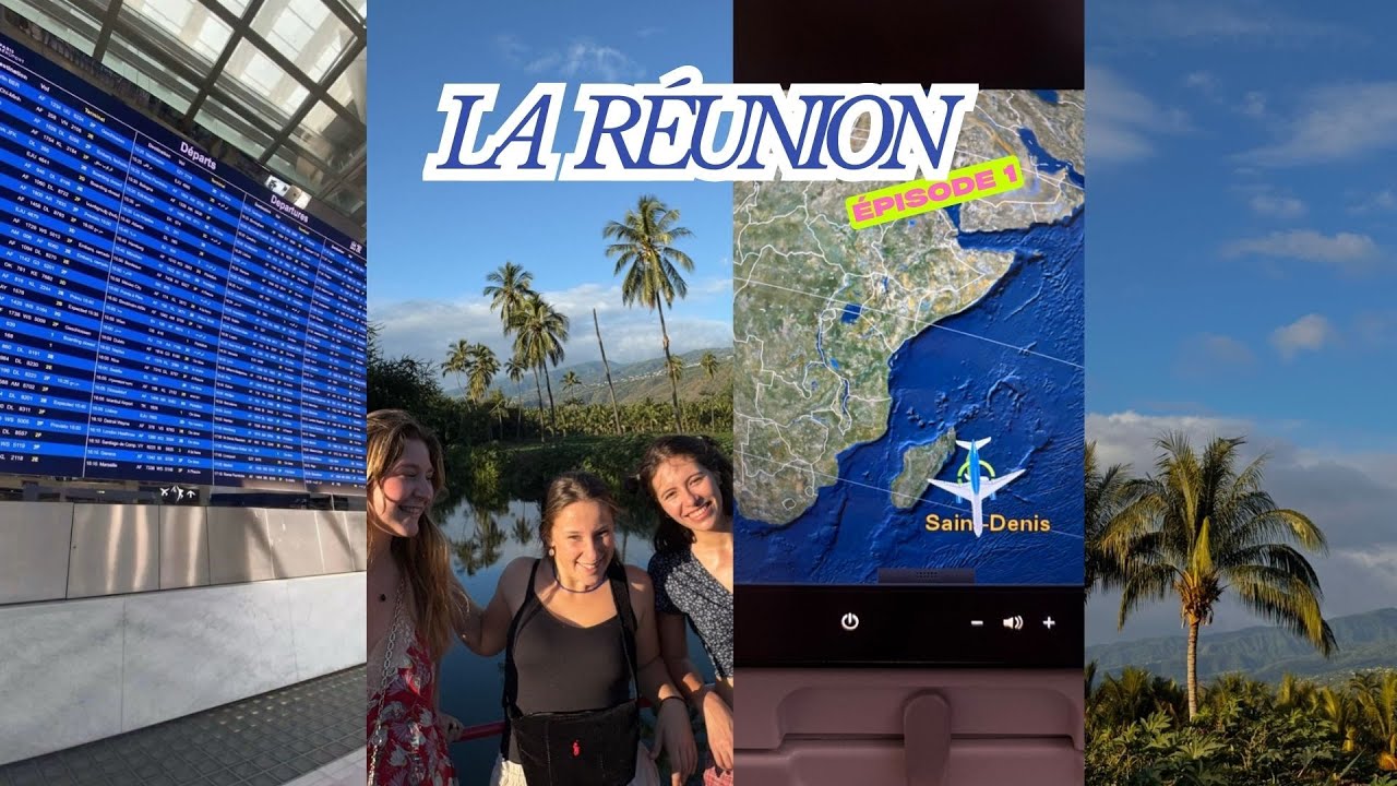 MON ARRIVÉE À LA RÉUNION