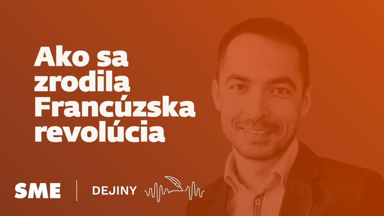 Národ stojí pred Bastilou: Ako sa zrodila Francúzska revolúcia (podcast Dejjiny)