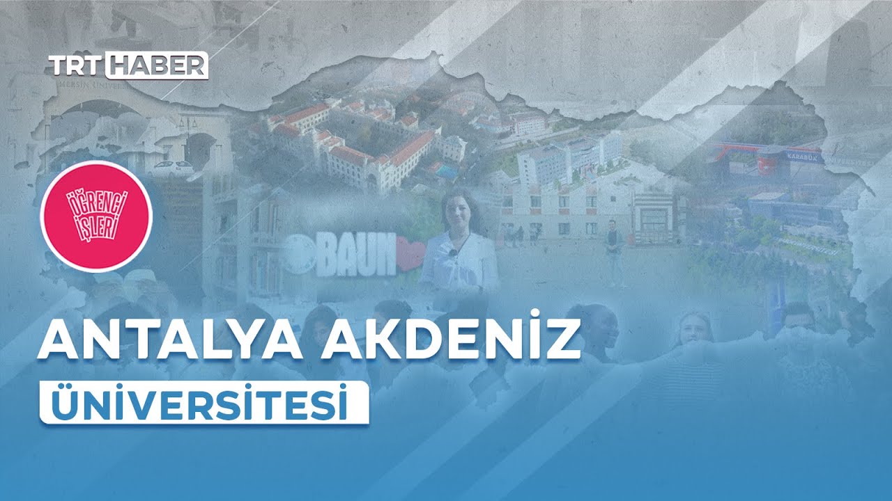 Öğrenci İşleri Akdeniz Üniversitesi