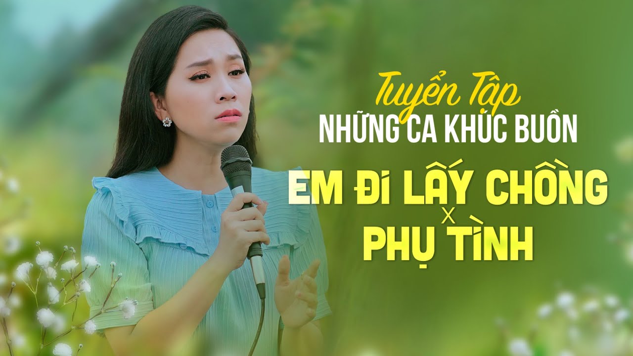Em Đi Lấy Chồng - Phụ Tình | Tuyển Tập Tình Khúc Bolero TRỮ TÌNH SÂU LẮNG Chọn Lọc 2024