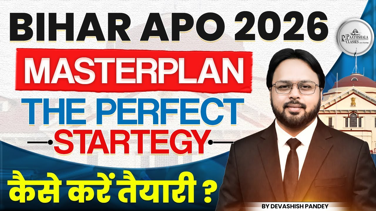 Bihar APO 2026 Master Plan | Complete Strategy to Start Preparation
