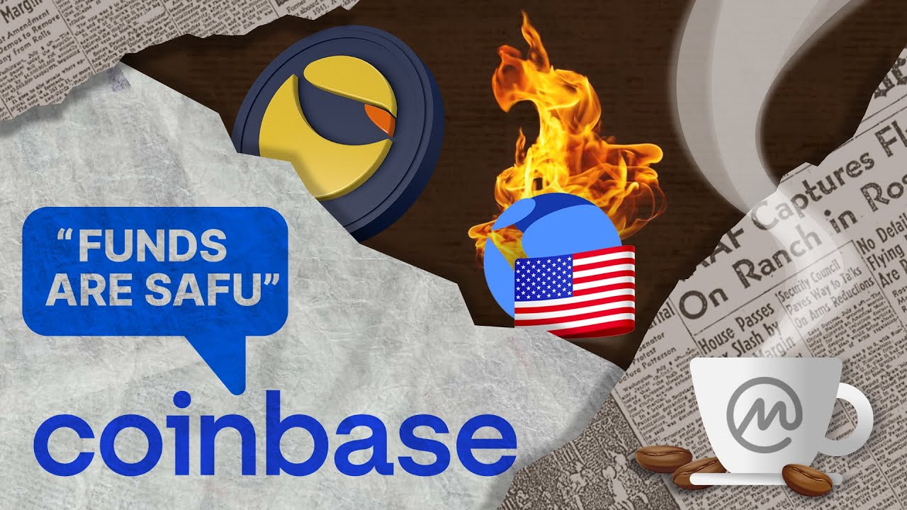 Will Terra Restore $UST Peg? & Are Your Coinbase Funds Safe? [Crypto Espresso 05.12.22]