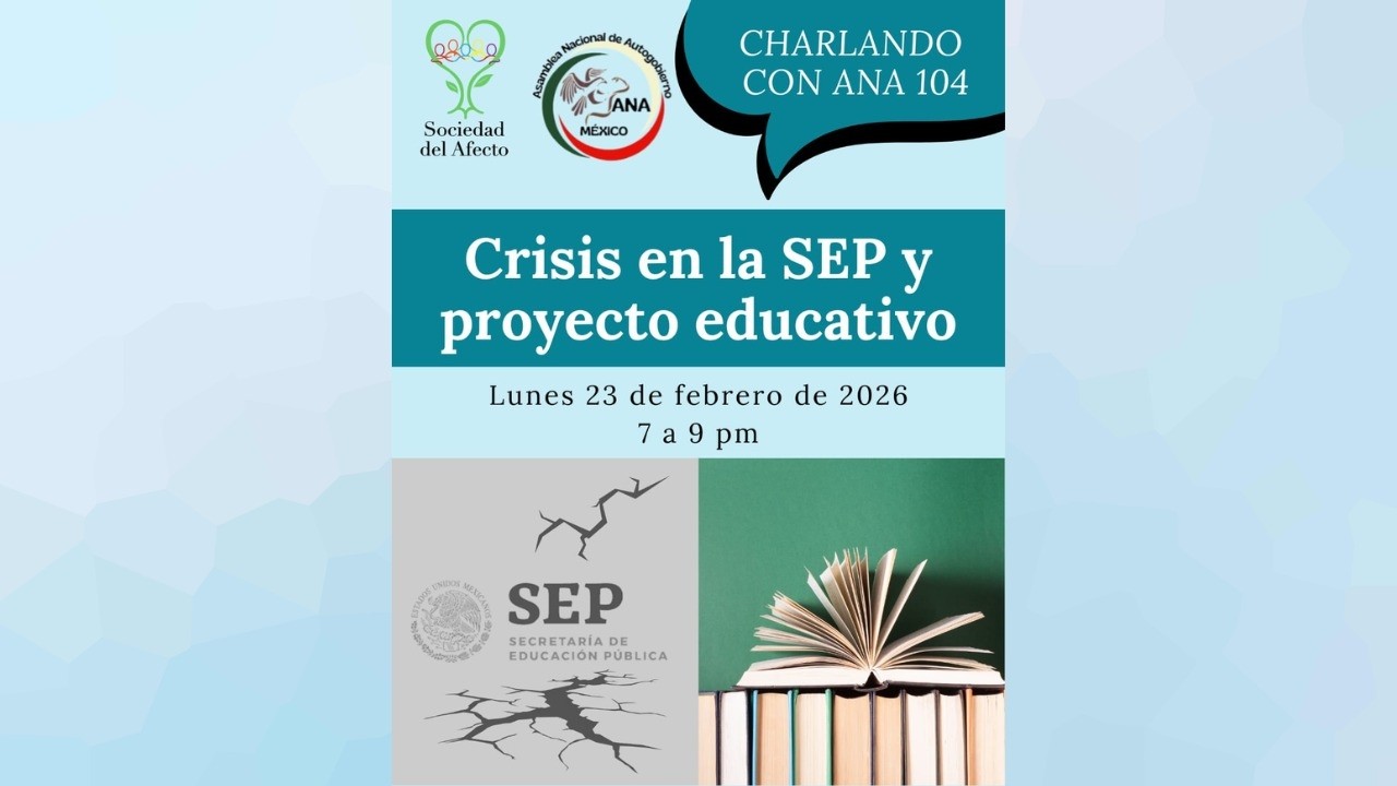 104 - Crisis en la SEP y proyecto educativo