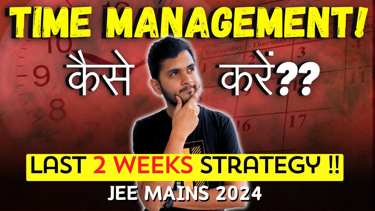 Revealing Best Time Management Strategy That Got Me To VNIT ||JEE Mains 2024 || Nirwan Pawar Physics