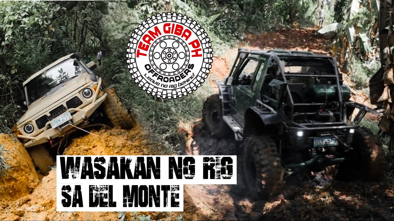 WASAKAN NG RIG SA DEL MONTE! Team Giba PH strikes again. #DozzerOffroad