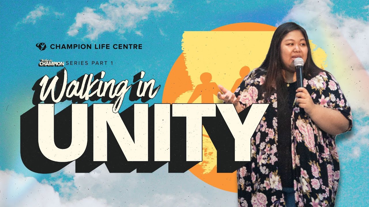Walking in Unity  |  The Mark of a Champion Series PART 1  |  Ptr. Kathleen Bondaame