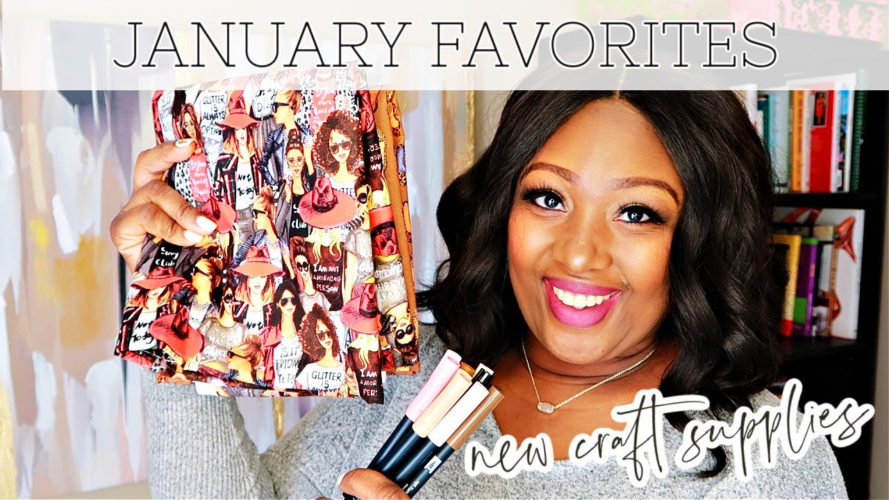 JANUARY FAVORITES 2021 | NEW CRAFT SUPPLIES